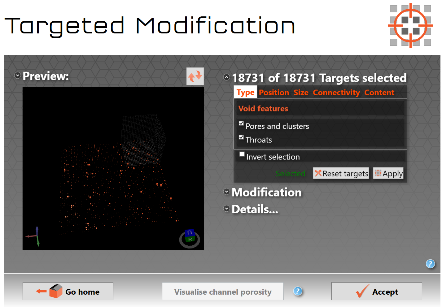 Figure CPV 5. The channel porosity visualisation showing in the Targeted modification preview window Figure CPV 5. The channel porosity visualisation showing in the Targeted modification preview window